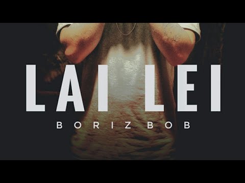 LAI LEI || BORIZBOB || OFFICIAL MP3 || HIPHOP MANIPUR
