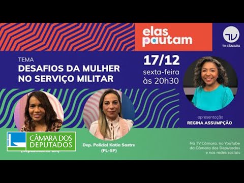 Elas Pautam - Desafios da mulher no serviço militar (com audiodescrição)