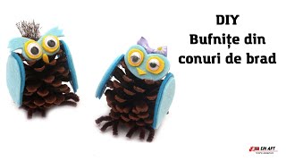 DIY Bufnițe din conuri de brad 