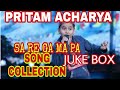 Pritam Acharya Top Song Collection Juke Box Hindi Song