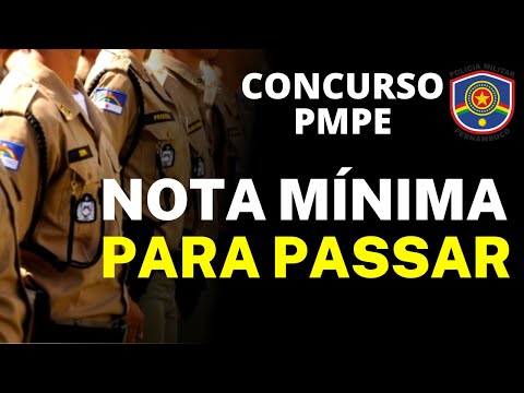 QUAL É A NOTA MÍNIMA PARA PASSAR NA PMPE?