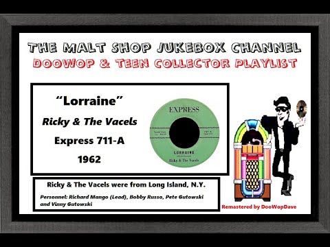 Ricky & The Vacels - Lorraine (1962)