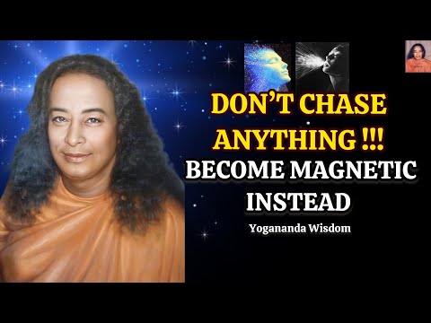 How To Increase Your MAGNETIC AURA (Attract Everything You Want)-Paramahansa Yogananda #magneticaura