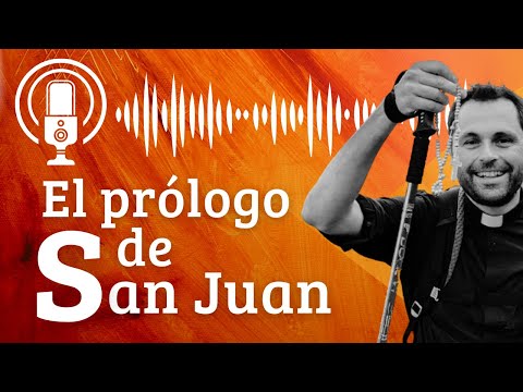 The prologue of the Gospel of Saint John: the Christian and the Trinitarian life