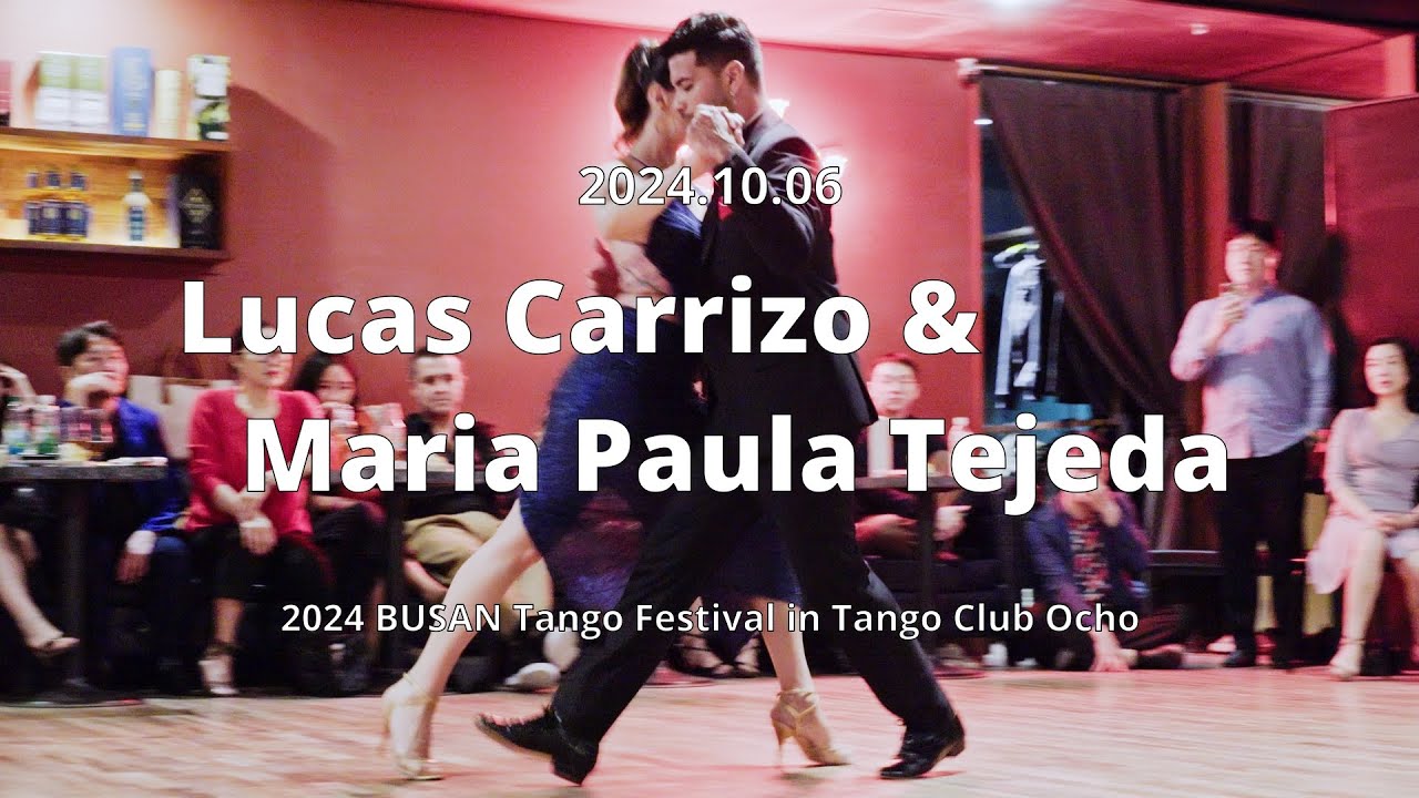 Video thumbnail for [ Tango ] 2024.10.06 - Lucas Carrizo & Maria Paula Tejeda - Show.No.5