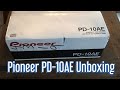 Pioneer PD-10AE Unboxing and first impressions