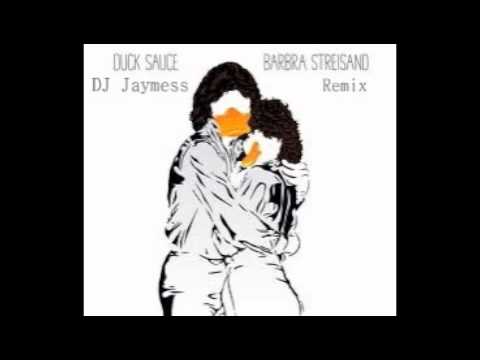 Duck Sauce & Chuckie - Barbra Streisand (DJ Jaymess Remix)