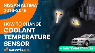 How to replace the Coolant Temperature Sensor 2013-2018 Nissan Altima 🛢️