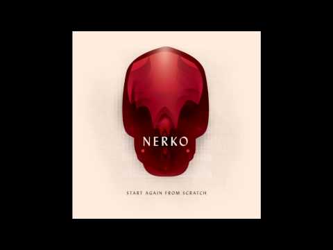 Nerko - Start Again From Scratch (REB002)