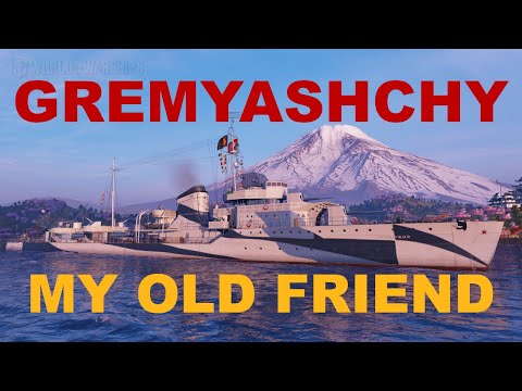 World of Warships: Gremyashchy - My Old Friend