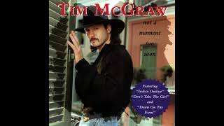 Tim McGraw - Don&#39;t Take The Girl