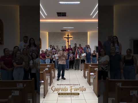 ​"Falta só UM MÊS!  Novena e Festa em louvor à Sagrada Família! De 15 a 24 de maio de 2026
