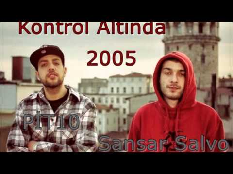Pit10 & Sansar Salvo Kontrol Altında (2005)
