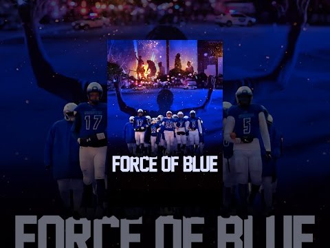 Force of Blue