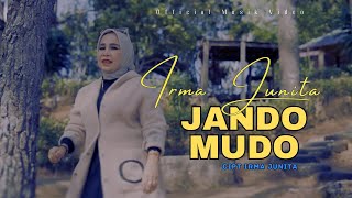 Download lagu IRMA JUNITA DENDANG MINANG KREATIF TERBARU // JANDO MUDO (  Musik Video ) mp3