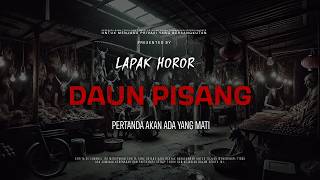 Download lagu BANANA LEAF - A SIGN OF IMPENDING DEATH | EP337 Horror Stall mp3