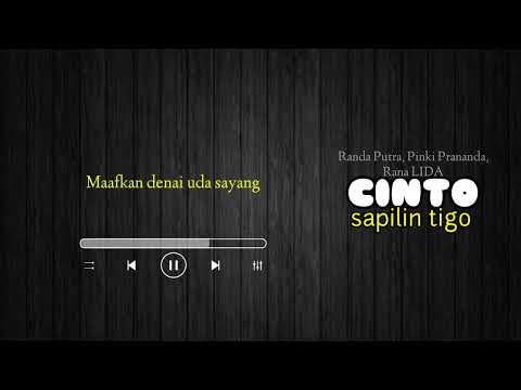 cinto sapilin tigo (lirik lagu) minang