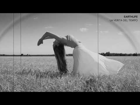 EARTHLIFE - LA VERITA DEL TEMPO