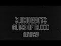 UicideBoy GLOSS OF BLOOD Lyrics