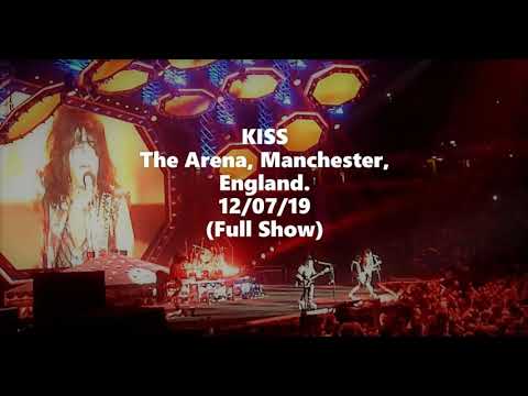 KISS ~ End Of The Road ~ The Arena, Manchester, England 12/07/19 ~ Full Show.