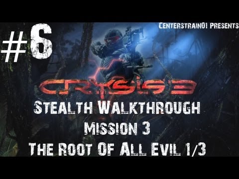 Crysis 3 Stealth Walkthrough - Part 6 - Mission 3 - The Root Of All Evil 1/3 (Xbox360/1080p)