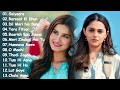 New Song 2025 New Hindi Song Best Of Arijit Singh Jubin Nautiyal Atif Aslam Darshan Raval