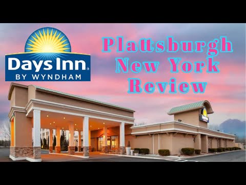 Days Inn Plattsburgh New York Review