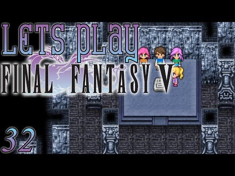 Let's Play Final Fantasy V, Blind [Ep 32] - The Water Shrine & Second Tablet | FF5 Remake, PC