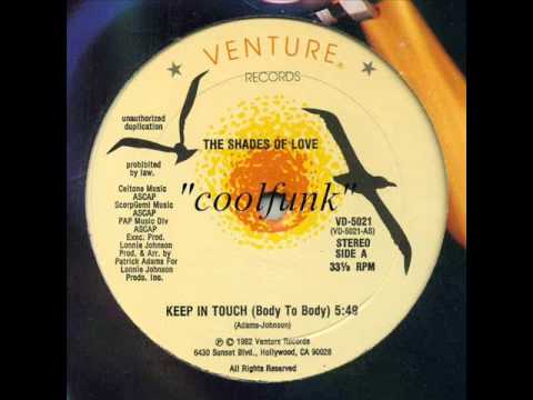 The Shades Of Love - Keep In Touch (Body To Body) " 12" Disco-Funk 1982 "