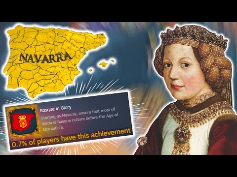 EU4 A to Z - I Got An IMPOSSIBLE ACHIEVEMENT As Navarra