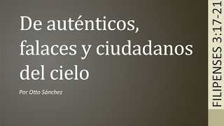 Miniatura del video: De auténticos, falaces y ciudadanos del cielo