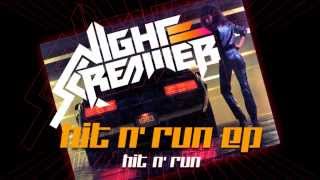 Night Screamer - Hit N&#39; Run EP