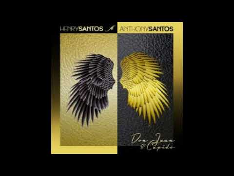 Anthony Santos ft. Henry Santos - Don Juan Y Cupido (Bachata 2019)