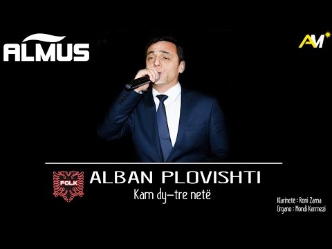 Alban Plovishti - Kam dy-tre nete (Official Audio)