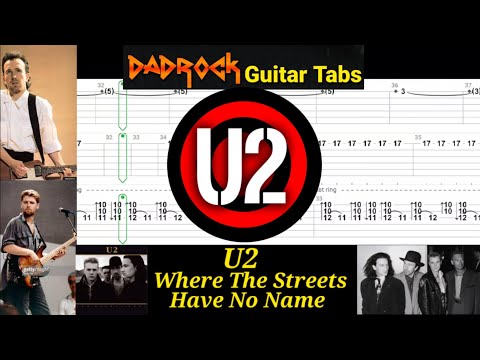 Where The Streets Have No Name - U2 - Guitar + Bass TABS Lesson 