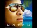 Notch Nuttin No Go So