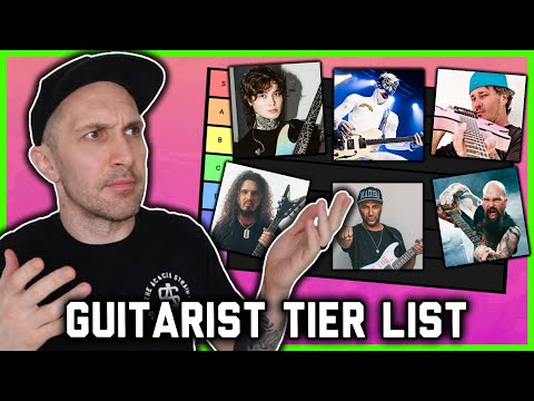 Ranking the WORST & BEST guitarists..