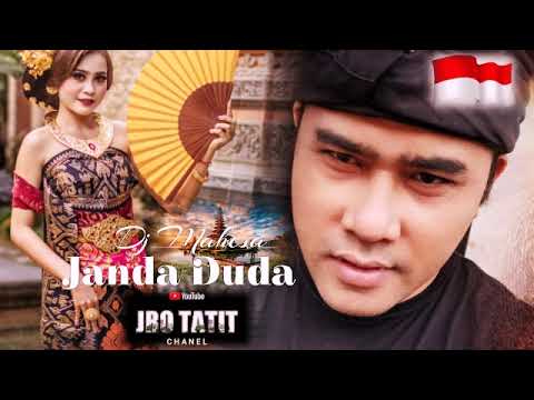 Dj Mahesa - Janda Duda (Cipt. Dj Mahesa) || Bali Indonesian