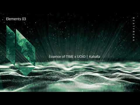 Essence of TIME x UOIO - Kabbala, Beatfreak recordings