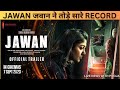 Jawan Box Office Collection Jawan Bollywood News Jawan Movie Fukrey 3 Akshay Kumar SRK Movie Live