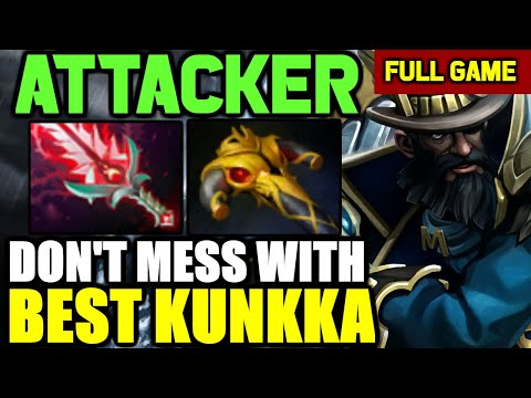 DON'T MESS WITH THE BEST KUNKKA - !Attacker Bloodthorn FIRST TIEM for Hardcounter