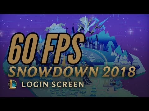Snowdown 2018 [60 FPS] - League of Legends Login Screen