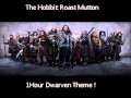 The Hobbit: Roast Mutton, Dwarves Theme one ...