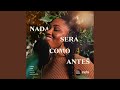 Nada Será Como Antes