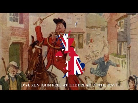 D'ye Ken John Peel - English Hunting Song