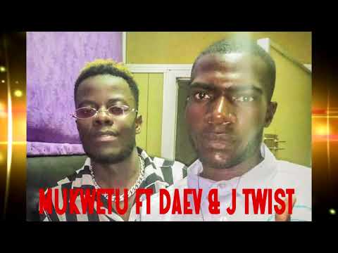 Mukwetu ft Daev & Jay Twist__FIGHT FOR YOU