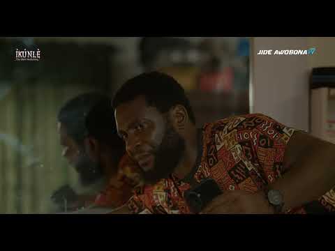 IKUNLE 2 ( TRAILER ) - JIDE AWOBONA | OYINDAMOLA SANNI | FISAYO ABEBI 