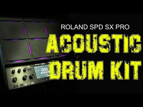 Roland SPD SX PRO drum kit | The best drum kit ever