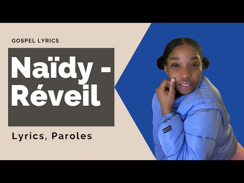 Naïdy - Réveil (Paroles)