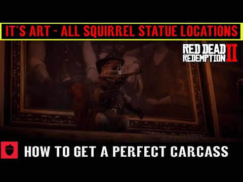 Red Dead Redemption 2 It's Art - All Squirrel Statue Locations - How to Get a Perfect Carcass